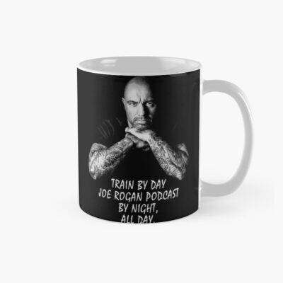 Joe Rogan Train By Day Classic Mug