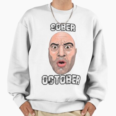 Joe Rogan October Design Sweatshirt