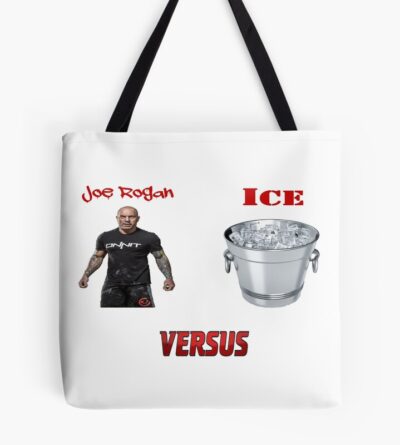Joe Rogan Versus Ice Tote Bag