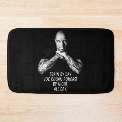 Joe Rogan Train By Day Bath Mat