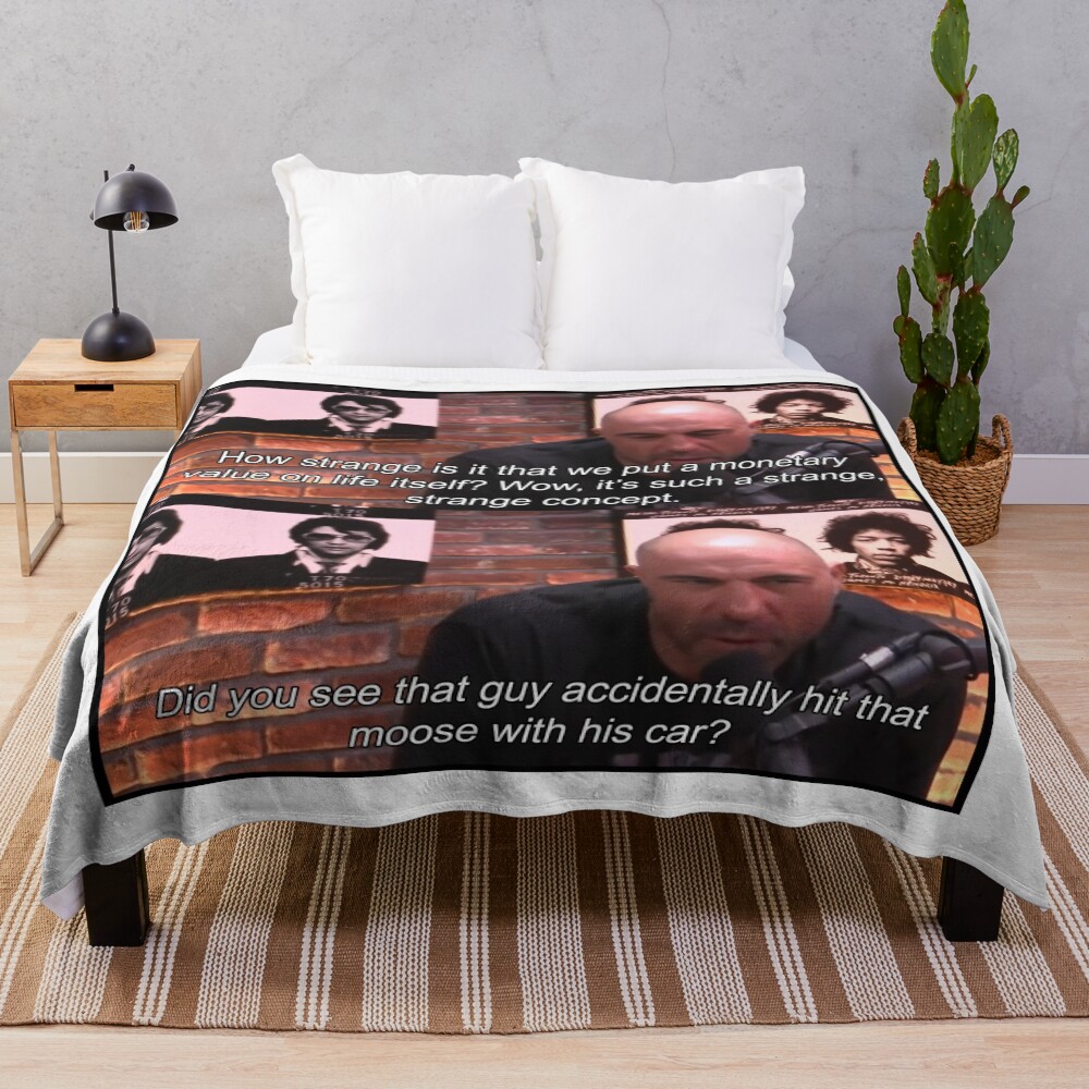Joe Rogan Moose Quote Throw Blanket