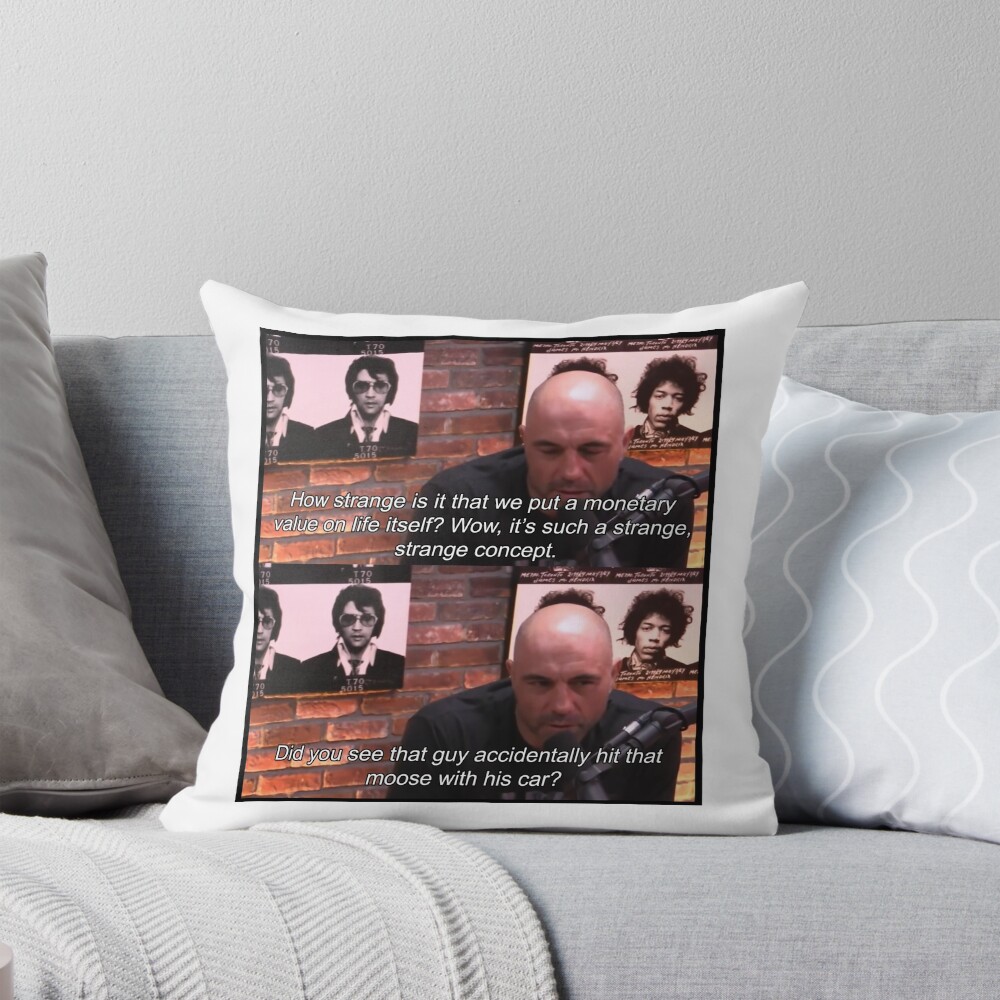 Joe Rogan Moose Quote Throw Pillow