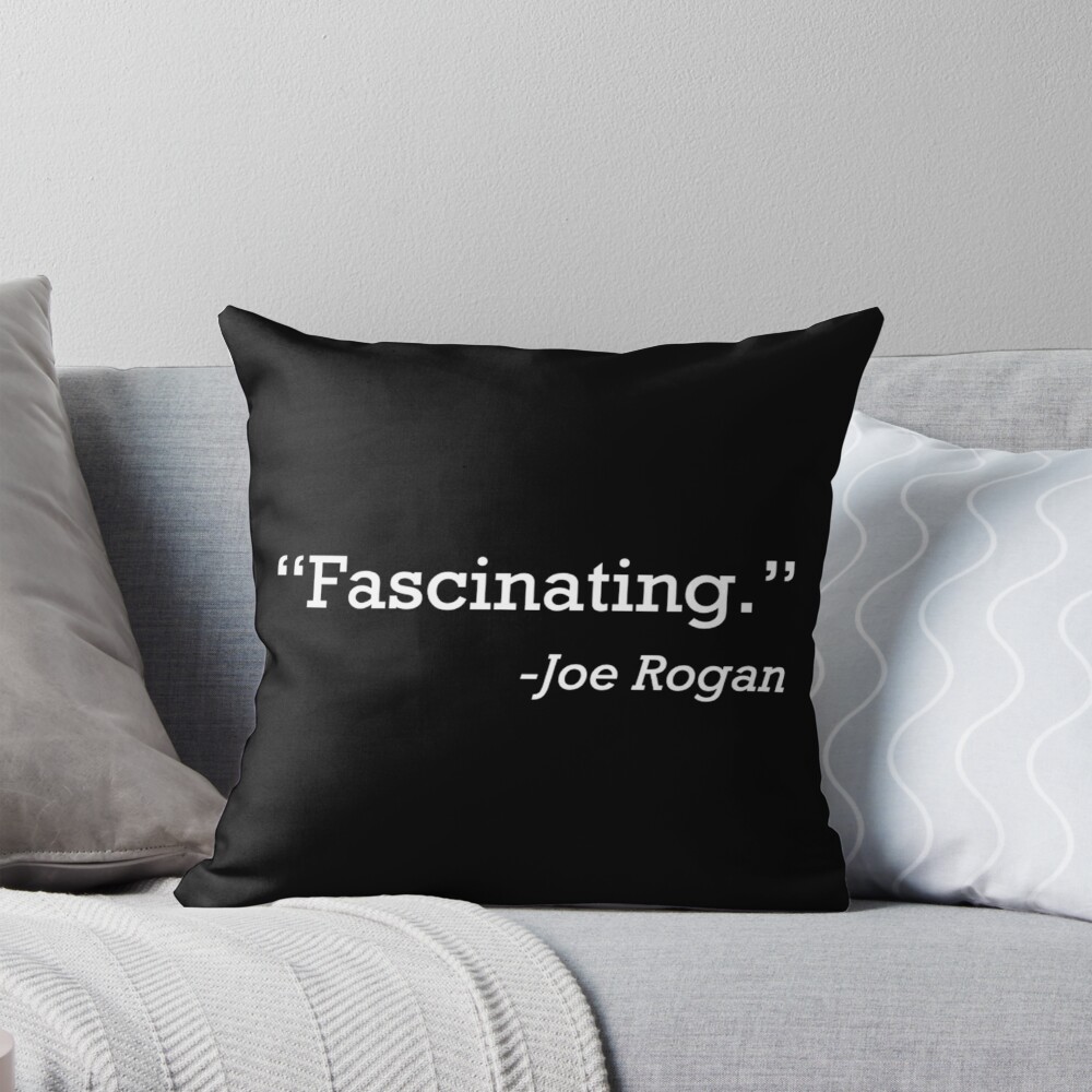 Fascinating By Joe Rogan Throw Pillow